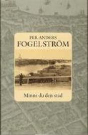 book cover of Minns du den stad by Per Anders Fogelström