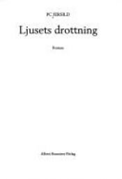 book cover of Lysets dronning by P. C. Jersild