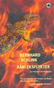 book cover of Kärleksflykter : berättelser by Bernhard Schlink