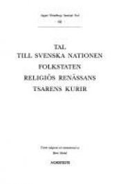 book cover of Tal till svenska nationen - Folkstaten - Religiös renässans - Tsarens kurir (SV 68) by August Strindberg