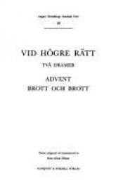 book cover of August Strindbergs samlade verk : [nationalupplaga]. 40, Vid högre rätt : två dramer by August Strindberg
