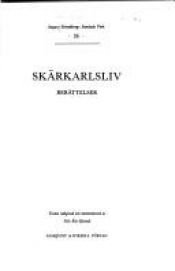 book cover of Skärkarlsliv berättelser by August Strindberg