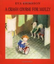 book cover of A Crash Course for Molly by Eva Eriksson