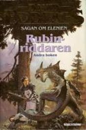 book cover of Sagan om Elenien. Bok 2, Rubinriddaren by David Eddings