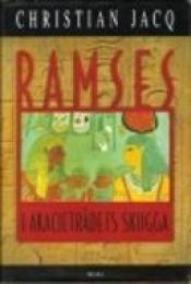 book cover of Ramses. I akacieträdets skugga by Christian Jacq