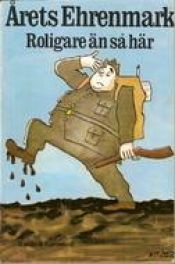 book cover of Roligare än så här (Årets Ehrenmark) by Torsten Ehrenmark
