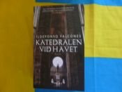book cover of Katedralen vid havet by Ildefonso Falcones
