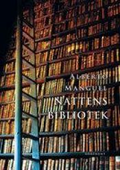 book cover of Nattens bibliotek by Alberto Manguel
