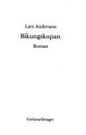 book cover of Bikungskupan by Lars Andersson