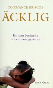 book cover of Äcklig by Constance Briscoe
