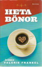 book cover of Heta bönor by Valerie Frankel