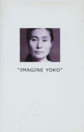 book cover of Imagine YOKO by Yoko Ono