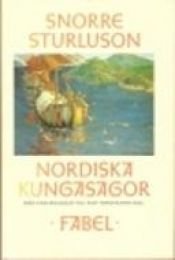 book cover of Nordiska kungasagor 1, Från Ynglingasagan till Olav Tryggvasons saga by Snorri Sturluson