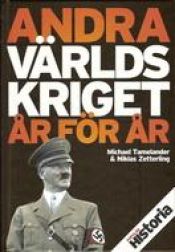 book cover of Andra världskriget år för år by Michael Tamelander
