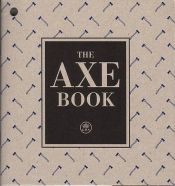 book cover of The Axe Book by n/a