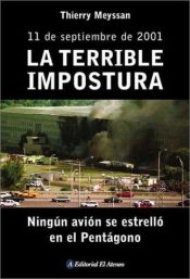 book cover of La Gran Impostura: Ningun Avion Se Estrello En El Pentagono (Actualidad) by Thierry Meyssan
