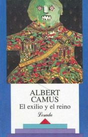 book cover of El exilio y el reino by Albert Camus