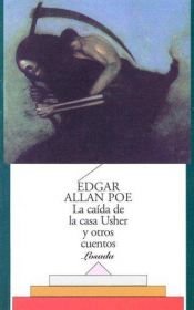 book cover of La Caida de La Casa Usher y Otros Cuentos by Edgar Allan Poe