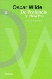 book cover of De profundis y ensayos (Obras) by Oscar Wilde