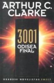 book cover of 3001: Odisea Final by Arthur C. Clarke