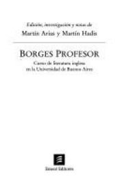 book cover of Borges Profesor by חורחה לואיס בורחס