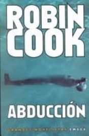 book cover of Abduccion by Robin Cook