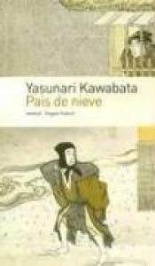 book cover of Pais de Nieve by Yasunari Kawabata