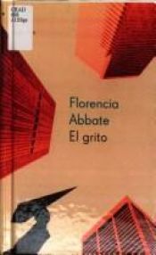 book cover of El Grito by Florencia Abbate