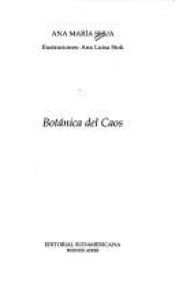 book cover of Botanica del Caos by Ana María Shua