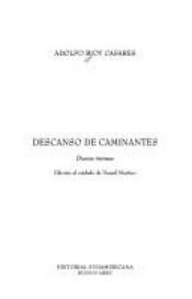 book cover of Descanso de caminantes by Adolfo Bioy Casares