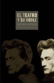 book cover of El Teatro Y Su Doble by Antonin Artaud