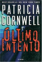 book cover of El ultimo reducto by Patricia Cornwell