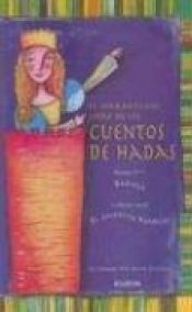 book cover of Maravilloso Libro De Los Cuentos De Hadas by Irene Singer
