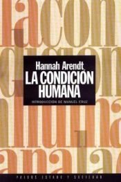 book cover of La Condicion Humana by Hannah Arendt