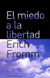 book cover of El miedo a la libertad by Erich Fromm