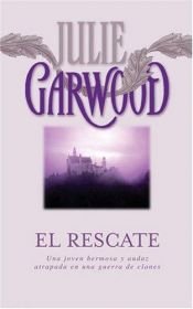 book cover of El Rescate (Señores de las Tierras Altas II) by Julie Garwood