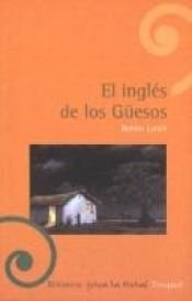 book cover of El Inglés de los Güesos by Benito Lynch