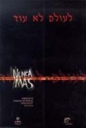 book cover of Nunca más : the report of the Argentine National Commission on the Disappeared ; with an introduction by Ronald Dworkin by Conadep