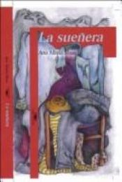 book cover of La Suenera by Ana María Shua