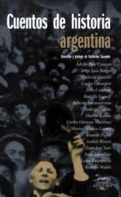 book cover of Cuentos de Historia Argentina (Extra Alfaguara) by Adolfo Bioy Casares