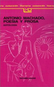 book cover of Poesía y prosa, Tomo III: Prosas completas (1893-1936) by Antonio Machado