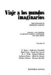 book cover of Viaje a los mundos imaginarios by Ernesto Sabato
