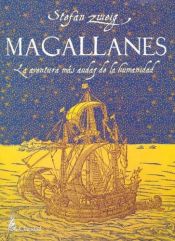 book cover of Magallanes: La Aventura Mas Audaz de la Humanidad by Stefan Zweig