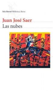 book cover of Las nubes by Juan José Saer