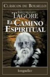 book cover of El camino espiritual by Rabindranath Tagore