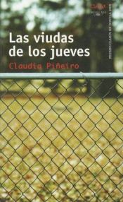 book cover of Las Viudas De Los Jueves by Claudia Piñeiro