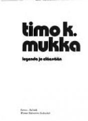 book cover of Timo K. Mukka by Erno Paasilinna