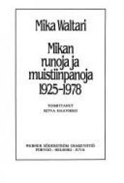 book cover of Mikan runoja ja muistiinpanoja 1925-1978 by Mika Waltari