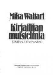 book cover of Kirjailijan muistelmia by Mika Waltari