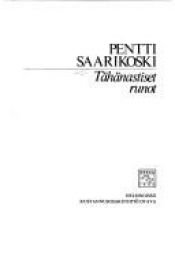 book cover of Tähänastiset runot by Pentti Saarikoski